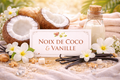 fondants parfumés noix de coco et vanille